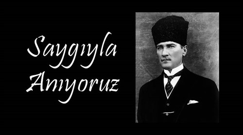 Kaymakamımız Sayın Muhammed Sadi TAŞYAPAN'ın 10 Kasım Atatürk'ü Anma Günü Mesajı